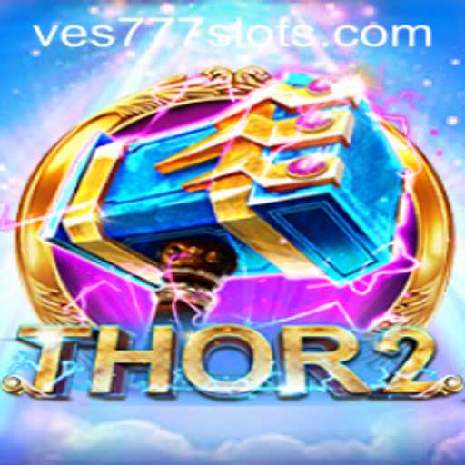 Thor2: A New Era of Gaming Adventure with VES777